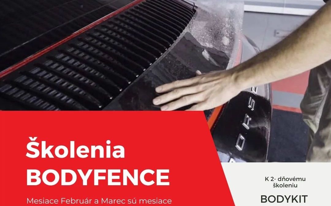 Školení aplikace a práce s vyřezanými díly BODYKIT BODYFENCE